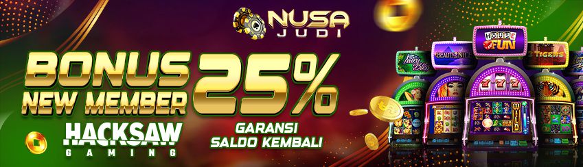 BONUS GARANSI SALDO KEMBALI 25% DI PERMAINAN HACKSAW (NEW MEMBER)
